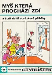 Myš, která prochází zdí