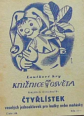 Čtyřlístek veselých jednoaktovek pro loutky nebo maňásky