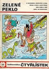 Zelené peklo