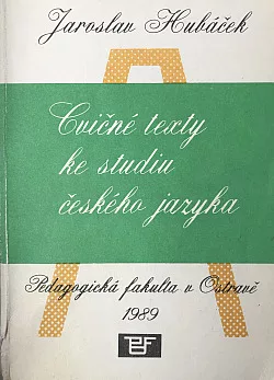 Cvičné texty ke studiu českého jazyka