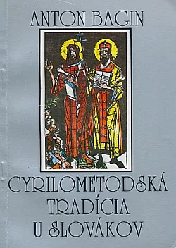 Cyrilometodská tradícia u Slovákov