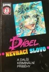 Ďábel nevrací slovo