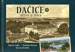 Dačice včera a dnes I