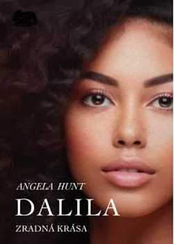 Dalila: Zradná krása