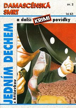 Damascénská smrt a další krimi povídky