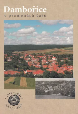 Dambořice v proměnách času