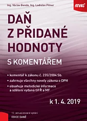 Daň z přidané hodnoty s komentářem k 1. 4. 2019