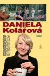 Daniela Kolářová - Nezaměnitelná herečka