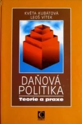 Daňová politika: Teorie a praxe