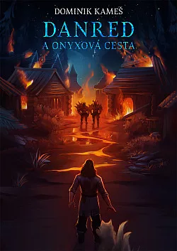 Danred a Onyxová cesta