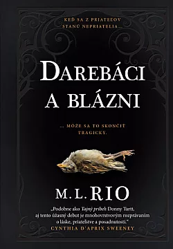 Darebáci a blázni