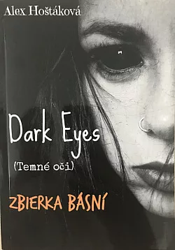 Dark Eyes: (Temné oči): Zbierka básní