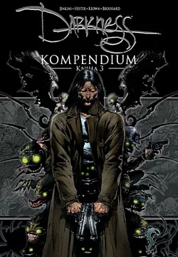 Darkness Kompendium: Kniha 3