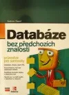 Databáze bez předchozích znalostí