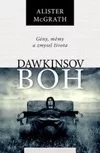 Dawkinsov boh. Gény, mémy a zmysel života