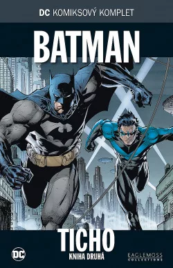 Batman: Ticho: Kniha druhá