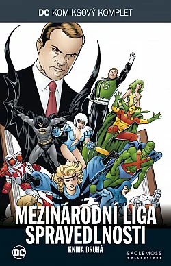Mezinárodní Liga spravedlnosti: Kniha druhá
