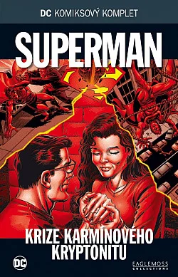Superman: Krize karmínového kryptonitu