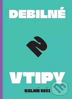 Debilné vtipy 2