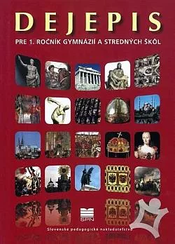 Dejepis pre 1. ročník gymnázií a stredných škôl