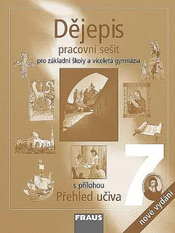 Dějepis 7: pracovní sešit pro základní školy a víceletá gymnázia [Středověk a počátky nové doby]