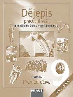 Dějepis 9: pracovní sešit pro základní školy a víceletá gymnázia [Moderní doba]