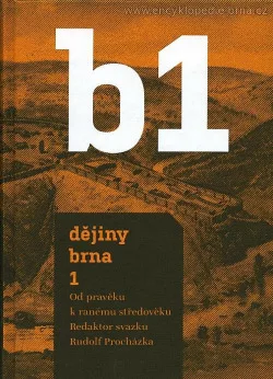 Dějiny Brna 1 - Od pravěku k ranému středověku