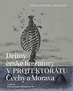 Dějiny české literatury v protektorátu Čechy a Morava