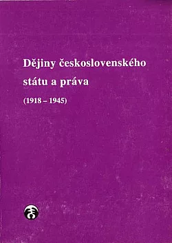 Dějiny československého státu a práva (1918-1945)