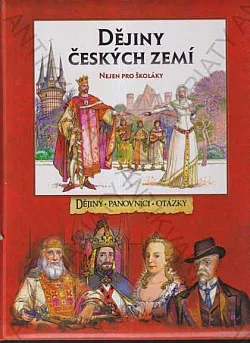 Dějiny českých zemí nejen pro školáky