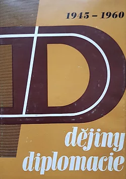 Dějiny diplomacie 1945–1960 – díl 2