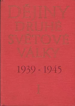Dějiny druhé světové války 1939-1945. Svazek 1