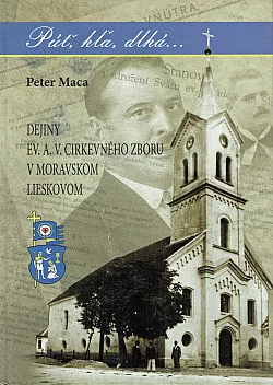 Dejiny Ev. a. v. cirkevného zboru v Moravskom Lieskovom