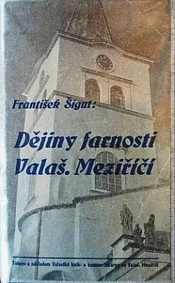 Dějiny farnosti Valašské Meziříčí