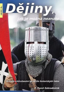 Dějiny, jak je možná neznáte