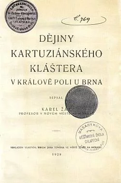 Dějiny kartuziánského kláštera v Králově Poli u Brna