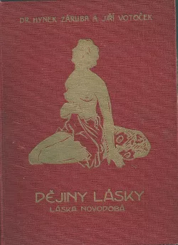 Dějiny lásky V. – Láska novodobá