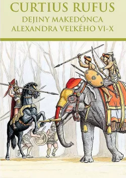 Dejiny Makedónca Alexandra Veľkého VI-X