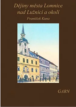 Dějiny města Lomnice nad Lužnicí a okolí