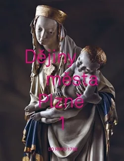 Dějiny města Plzně. 1, Do roku 1788