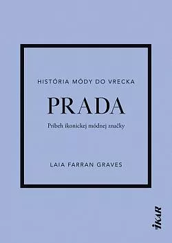 Prada: Príbeh ikonickej módnej značky