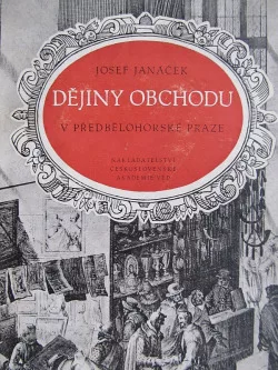 Dějiny obchodu v předbělohorské Praze