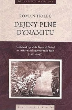 Dejiny plné dynamitu