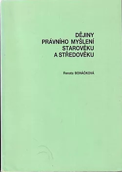 Dějiny právního myšlení starověku a středověku