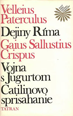 Dejiny Ríma / Vojna s Jugurtom / Catilinovo sprisahanie
