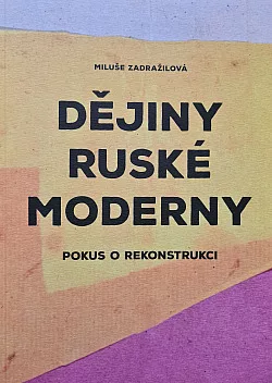 Dějiny ruské moderny: Pokus o rekonstrukci