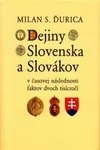 Dejiny Slovenska a Slovákov v časovej následnosti faktov dvoch tisícročí