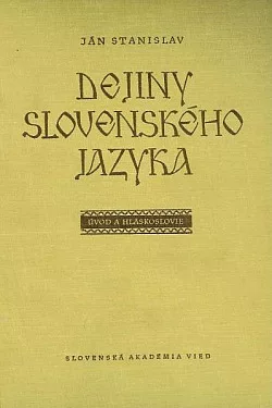 Dejiny slovenského jazyka 1: Úvod a hláskoslovie