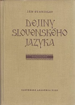 Dejiny slovenského jazyka 2: Tvaroslovie