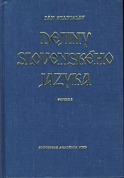 Dejiny slovenského jazyka 4: Syntax 2